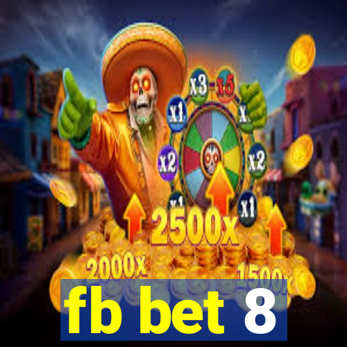 fb bet 8